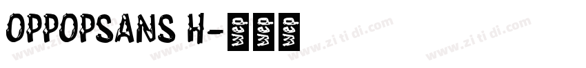 OPPOPSANS H字体转换
